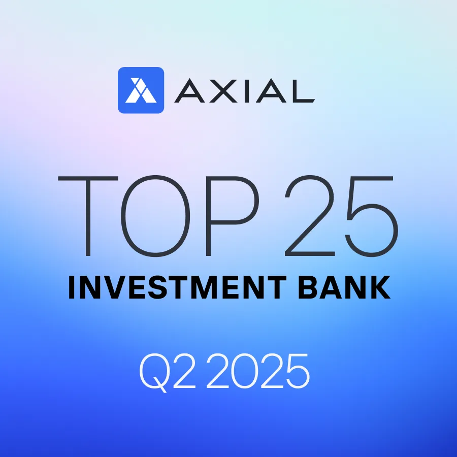 Axial Top 25 Investment Banks, Q2 2025